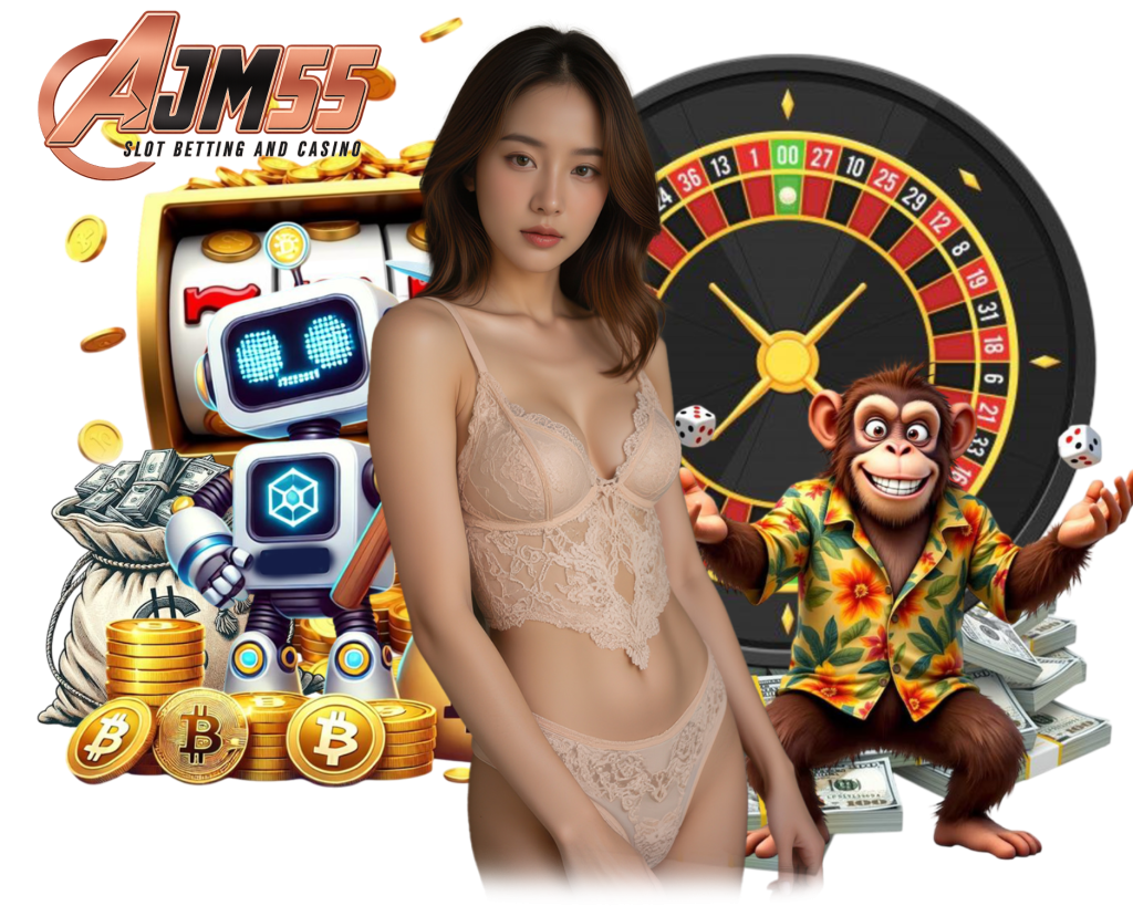 AJM55 สล็อต